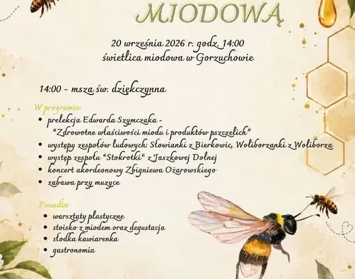Biesiada Miodowa w Gorzuchowie – święto miodu i muzyki już 20 września