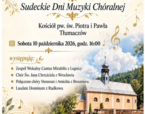 Sudeckie Dni Muzyki Chóralnej – koncert w Tłumaczowie już 10 października