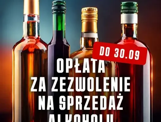 Przedsiębiorcy z zezwoleniem na sprzedaż alkoholu: III rata opłaty do 30 września
