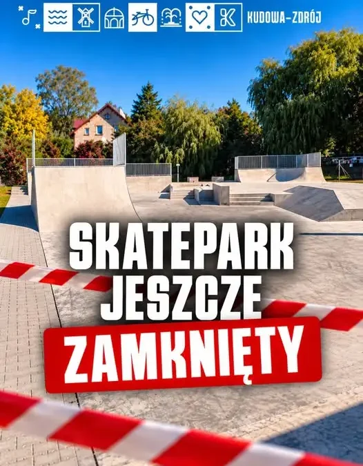 Skatepark w Kudowie-Zdroju odebrany, ale jeszcze nie można z niego korzystać