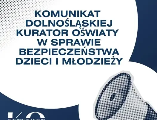 Dolnośląska Kurator Oświaty apeluje o wzmożoną czujność w szkołach i przedszkolach