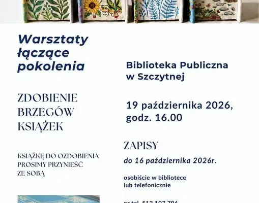 Warsztaty zdobienia brzegów książek w Szczytnej – łączą pokolenia