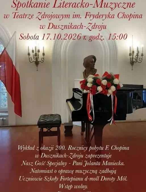 Duszniki-Zdrój uczczą 200. rocznicę pobytu Chopina i 177. rocznicę jego śmierci
