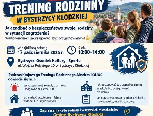 Krajowy Trening Rodzinny w Bystrzycy Kłodzkiej – jak zadbać o bezpieczeństwo bliskich