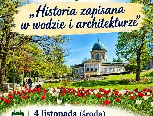 Spacer z przewodnikiem po lądeckim Kurorcie – historia zapisana w architekturze
