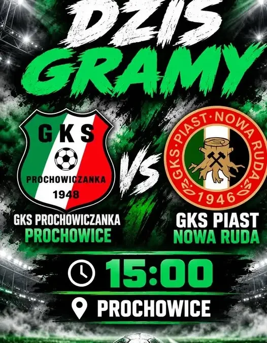 GKS Piast Nowa Ruda zagra dziś w Prochowicach. 13. kolejka IV ligi
