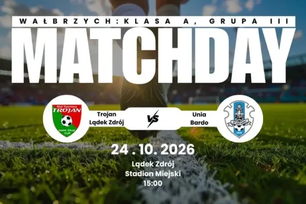 Trojan Lądek-Zdrój podejmie Unię Bardo. Mecz już dziś o 15:00