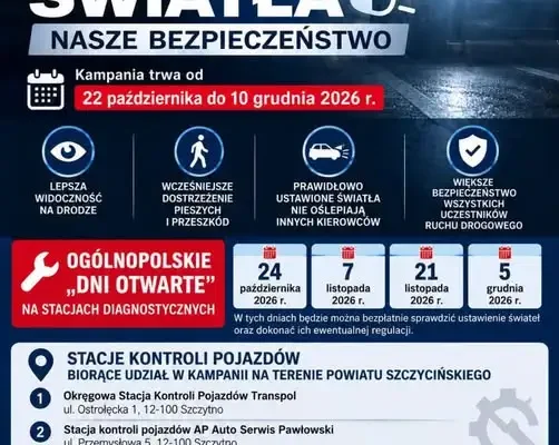 Bezpłatne sprawdzenie świateł w Szczytnie – dziś dzień otwarty kampanii „Twoje Światła – Nasze Bezpieczeństwo”