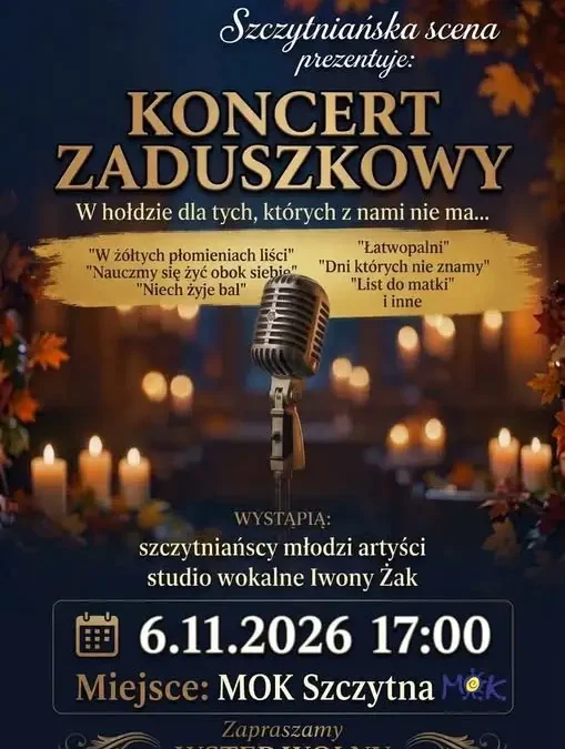Koncert Zaduszkowy w MOK Szczytna – wieczór pełen wzruszeń i wspomnień