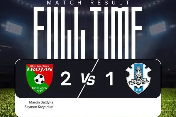 Trojan Lądek Zdrój wygrywa 2:1 z Unią Bardo – relacja z meczu